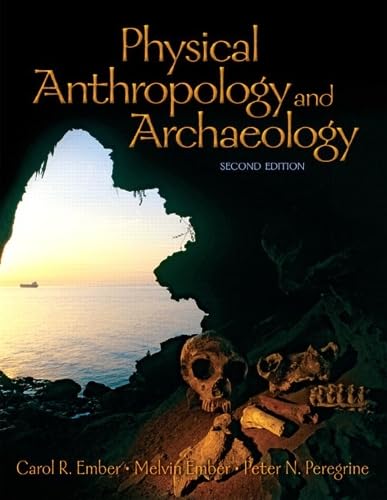 Physical Anthropology and Archaeology (2nd Edition)
