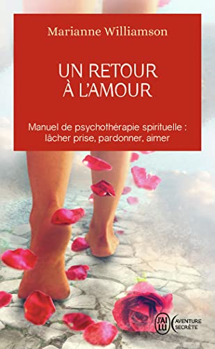 Un retour à l'amour: Réflexions sur les principes