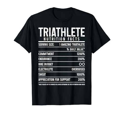Triathlete Nutrition Facts Funny Swim Bike Run TRI Triathlon T-Shirt