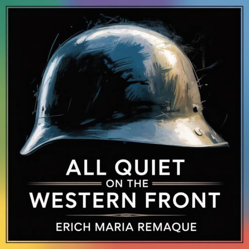『All Quiet on the Western Front: A Soldier's Story of World War I』のカバーアート