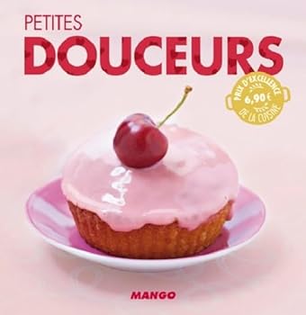 Paperback Petites douceurs [French] Book