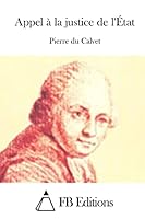 Appel � La Justice de l'�tat 1514731029 Book Cover
