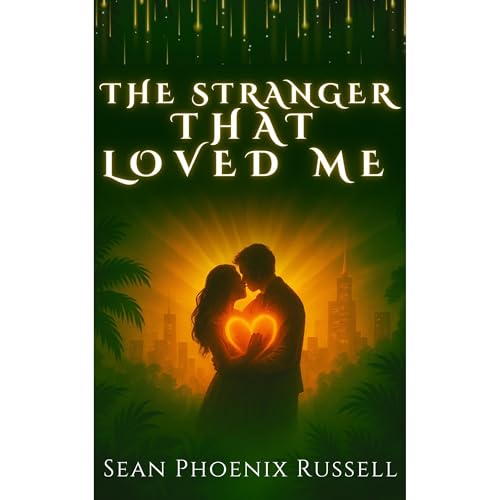 The Stranger That Loved Me Audiolibro Por Sean Phoenix Russell arte de portada