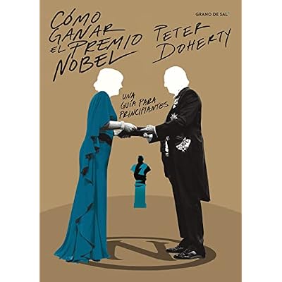 C&oacute;mo ganar el premio Nobel