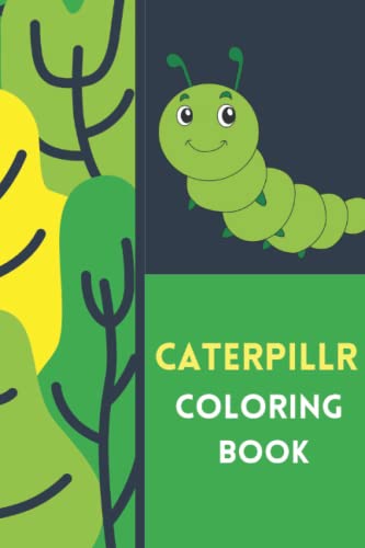 Caterpillar Coloring Book (Caterpillar Coloring Draawing Book)