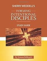 Sherry Weddell's Forming Intentional Disciples Study Guide 1612788009 Book Cover