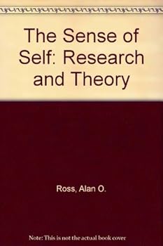Hardcover The Sense of Self: Research and Theory Book