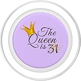 Zoom IMG-1 the queen is 31 thirty Zoom IMG-1 the queen is 31 thirty