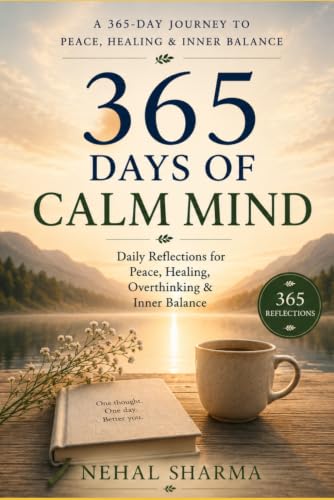 Image of A 365-Day Journey to Peace, Healing & Inner Balance: 365 Days of a Calm Mind