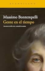 Gente en el tiempo (Narrativa del Acantilado nº 381)