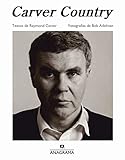 Carver Country: con fotografías de Bob Adelman: 3 (Fuera de colección)