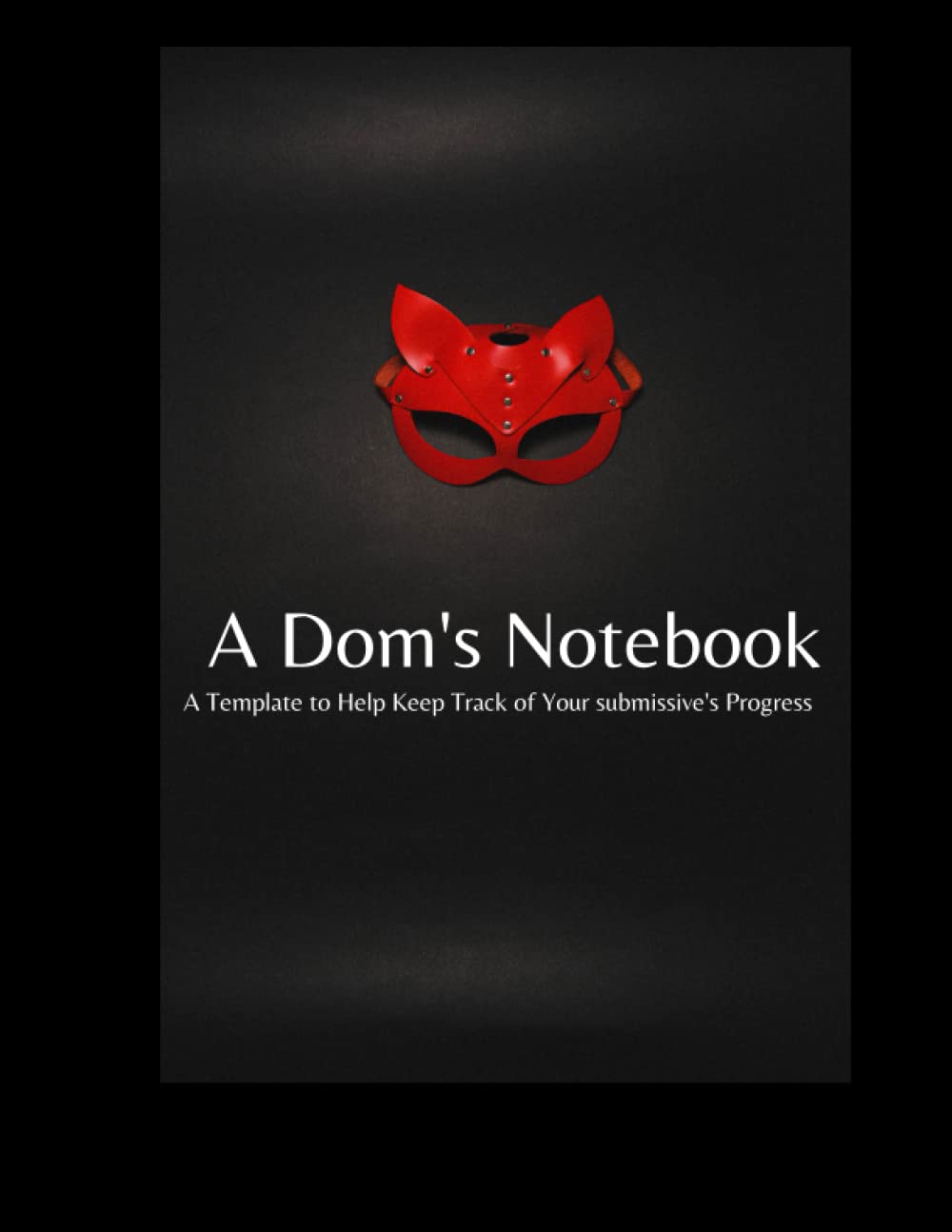 A Dom's Notebook: Task and Training Journal
