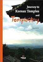 Journey to Korean Temples and Temple Stay 8992162170 Book Cover