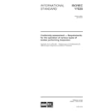 ISO/IEC 17020:2012, Second Edition: Conformity assessment - Requirements for the operation of various types of bodies performing inspection