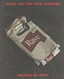 THANK YOU FOR YOUR BUSINESS by Quentin de Briey [FIRST EDITION] [ペーパーバック]