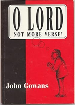 Paperback O Lord Not More Verse! Book