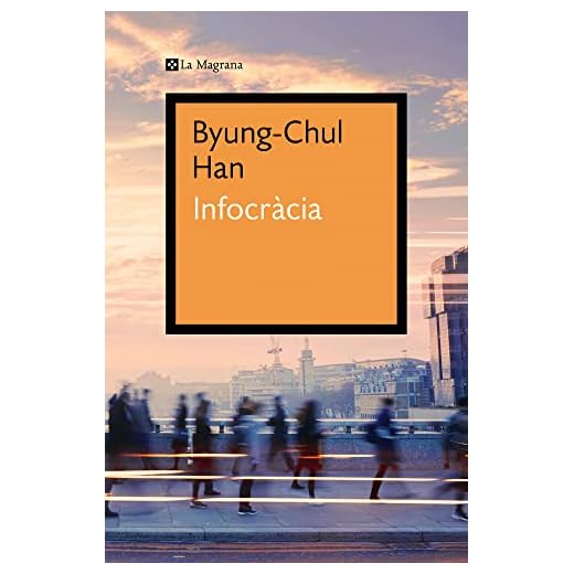 Infocràcia: La digitalització i la crisi de la democràcia (Catalan Edition)