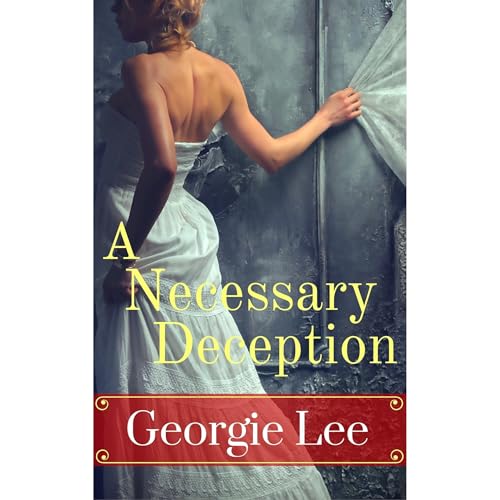 A Necessary Deception Audiolibro Por Georgie Lee arte de portada