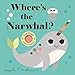 Where's the Narwhal?