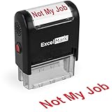 Self-Inking Novelty Message Stamp - NOT MY JOB - Red Ink