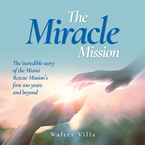 The Miracle Mission by Walter Villa episode artwork