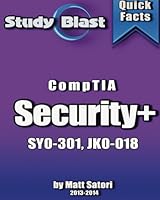 Study Blast CompTIA Security+: SY0-301 / JK0-018 1491054786 Book Cover