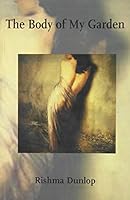 The Body of My Garden 1894469089 Book Cover
