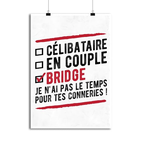 Otshirt Affiche célibataire en Couple Bridge | Imprimé en France, Cadeau Humour décoration Murale Poster Citation Anniversaire
