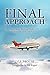 Final Approach - Northwest Airlines Flight 650, Tragedy and Triumph