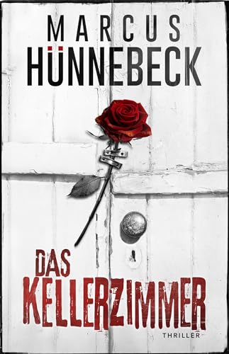 Das Kellerzimmer: Thriller...