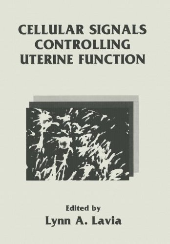 Cellular Signals Controlling Uterine Function: Symposium Proceedings