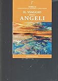 Il Viaggio Degli Angeli - 2