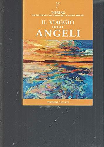 Il Viaggio Degli Angeli