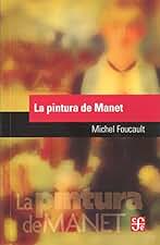 LA PINTURA DE MANET (Popular (fce))