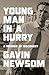 Young Man in a Hurry: A Memoir of Discovery