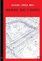 Manual das Cidades (Portuguese Edition) 9727089208 Book Cover