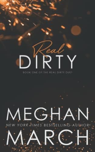 Real Dirty (Real Dirty Duet) Paperback – May 9, 2017