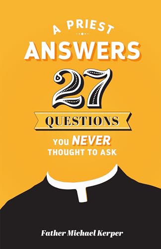 Priest Answers 27 Questions You Never Thought to Ask