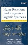 Name Reactions and Reagents in Organic Synthesis
