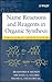 Name Reactions and Reagents in Organic Synthesis