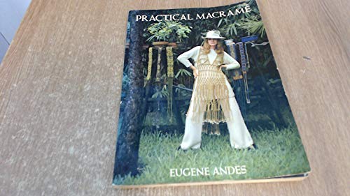Practical macrame´ 0289701945 Book Cover