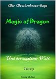  Magic of Dragon - Und der magische Wald