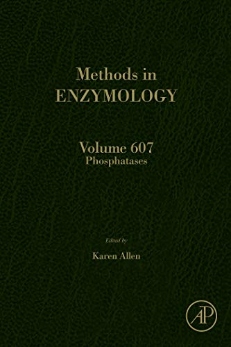 Phosphatases (Methods in Enzymology Book 607) (English Edition)