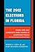 The 2012 Elections in Florida: Obama Wins and Democrats Make Strides in Downticket Races (Patterns and Trends in Florida Elections)