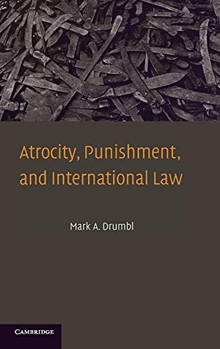 Atrocity, Punishment, and International Law