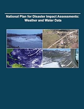 Paperback National Plan for Disaster Impact Assessments: Weather and Water Data Book