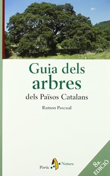 Paperback Guia dels arbres dels Països Catalans [Catalan] Book