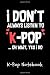 K-Pop Notebook: I Don't Always Listen To K-Pop Oh Wait, Yes I Do Composition College Notebook and Diary to Write In / 100 Pages of Ruled Lined & Blank Paper / 6"x9"