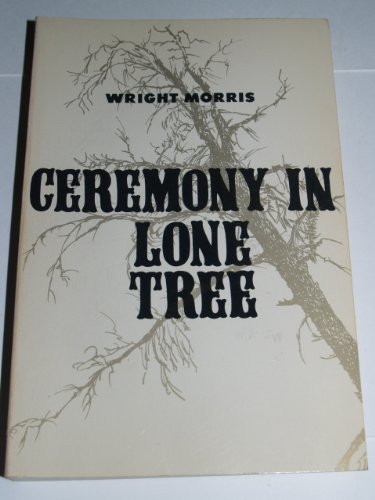 Ceremony in Lone Tree B0015A6X0U Book Cover