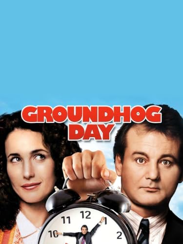 Groundhog Day
